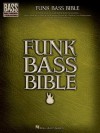 Funk Bass Bible (Bass Recorded Versions) - Hal Leonard Corp.