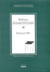 Enrique VIII - Carlos Gamerro, William Shakespeare