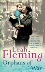 Orphans of War - Leah Fleming