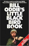 Bill Oddie's Little Black Bird Book - Bill Oddie