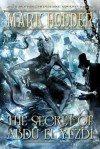 The Secret of Abdu El Yezdi - Mark Hodder