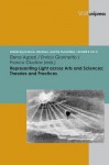 Representing Light Across Arts and Sciences: Theories and Practices - Elena Agazzi, Enrico Giannetto, Franco Giudice