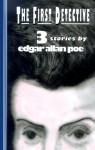 The First Detective - Edgar Allan Poe