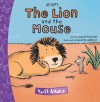 The Lion and the Mouse - Susan Pearson, Susanne Göhlich