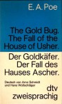 Der Goldkäfer/Der Fall des Hauses Ascher - Edgar Allan Poe, Hans Wollschläger, Arno Schmidt
