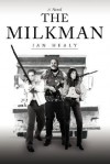 The Milkman - Ian Thomas Healy