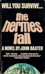 The Hermes Fall - John Baxter