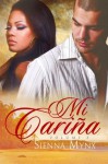 Mi Carina - Diego's Wrath - Sienna Mynx