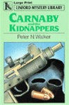 Carnaby and the Kidnappers - Peter N. Walker