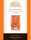 The Story of the World: History for the Classical Child: Ancient Times: Tests and Answer Key - Elizabeth Rountree