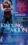 Kindling the Moon - Jenn Bennett