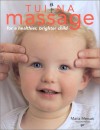 Tui Na Massage for a Healthier and Brighter Child - Maria Mercati