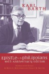 The Epistle to the Philippians, 40th Anniversary Edition - Karl Barth