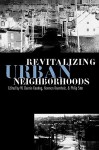 Revitalizing Urban Neighborhoods - W. Dennis Keating