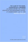 The Claims of the Negro, Ethnologically Considered - Frederick Douglass