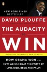 The Audacity to Win: How Obama Won and How We Can Beat the Party of Limbaugh, Beck, and Palin - Penguin Books