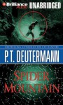 Spider Mountain - P.T. Deutermann, Dick Hill