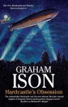 Hardcastle's Obsession - Graham Ison