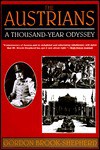 The Austrians: A Thousand-Year Odyssey - Gordon Brook-Shepherd