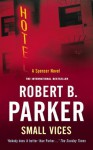 Small Vices (The Spenser Series) - Robert B. Parker