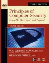 Principles of Computer Security CompTIA Security+ and Beyond (Exam SY0-301), 3rd Edition (Official CompTIA Guide) - Wm. Arthur Conklin