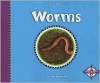 Worms - Ann Heinrichs