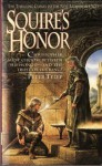 Squire's Honor - Peter Telep