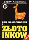 Pan Samochodzik i złoto Inków, Tom 2 - Niedzica - Jerzy Szumski