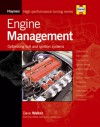 Engine Management: Optimizing Modern Fuel and Ignition Systems - Dave Walker