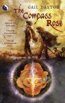 The Compass Rose (The One Rose) - Gail Dayton