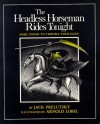 The Headless Horseman Rides Tonight: More Poems to Trouble Your Sleep - Arnold Lobel, Jack Prelutsky