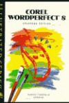 Corel WordPerfect 8 - Illustrated Standard Edition - Mary-Terese Cozzola, Pam Conrad