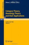 Category Theory, Homology Theory and Their Applications. - Peter Hilton