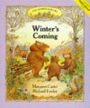 Winter's Coming (Ashridge Bears) - Margaret Carter, Richard Fowler