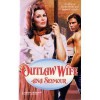 Outlaw Wife - Ana Seymour