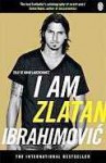 I am Zlatan Ibrahimović - David Lagercrantz, Zlatan Ibrahimović