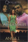 The Aftermath - Anna J.