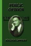 Public Opinion - Walter Lippmann