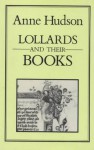 Lollards and their Books - Anne Hudson