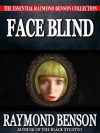 Face Blind - Raymond Benson