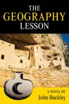 The Geography Lesson - John Buckley