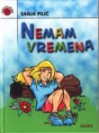 Nemam vremena - Sanja Pilić