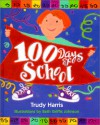 100 Days of School - Trudy Harris