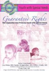 Guarenteed Rights: The Legislation That Protects Youth With Special Needs (Youth with Special Needs): The Legislation That Protects Youth With Special Needs (Youth with Special Needs) - Joan Esherick