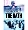 The Oath - Khassan Baiev, Nicholas Daniloff, Ruth Daniloff