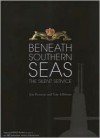 Beneath Southern Seas: The Silent Service - Jon Davison, Tom Allibone