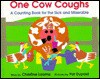 One Cow Coughs - Christine Loomis