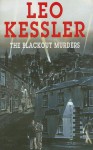 The Blackout Murders - Leo Kessler