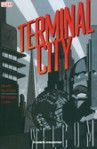 Terminal City - Dean Motter, Michael Lark