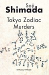 Tokyo Zodiac Murders - Soji Shimada